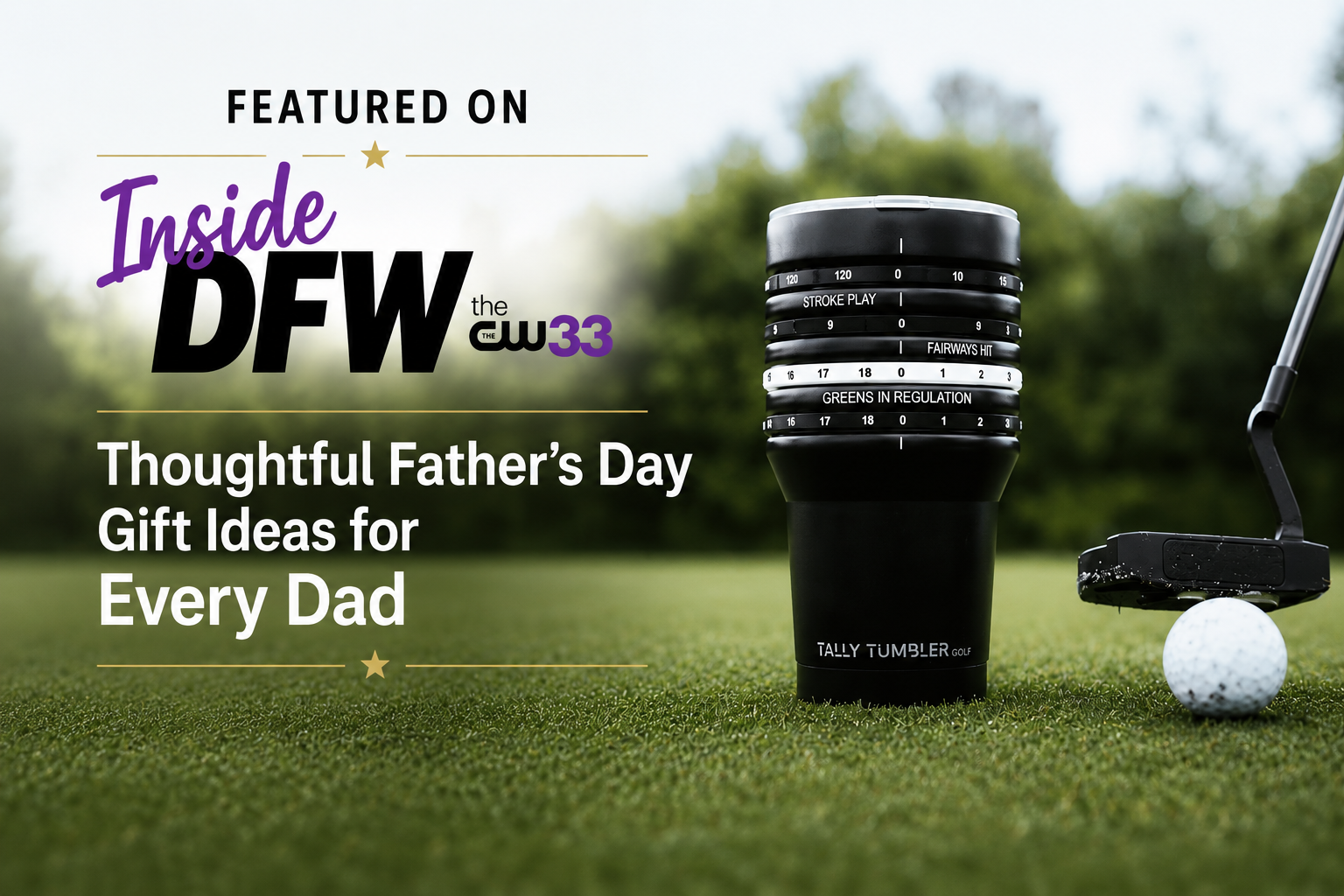 Tally Tumbler Featured on Inside DFW Father's Day Gift Guide