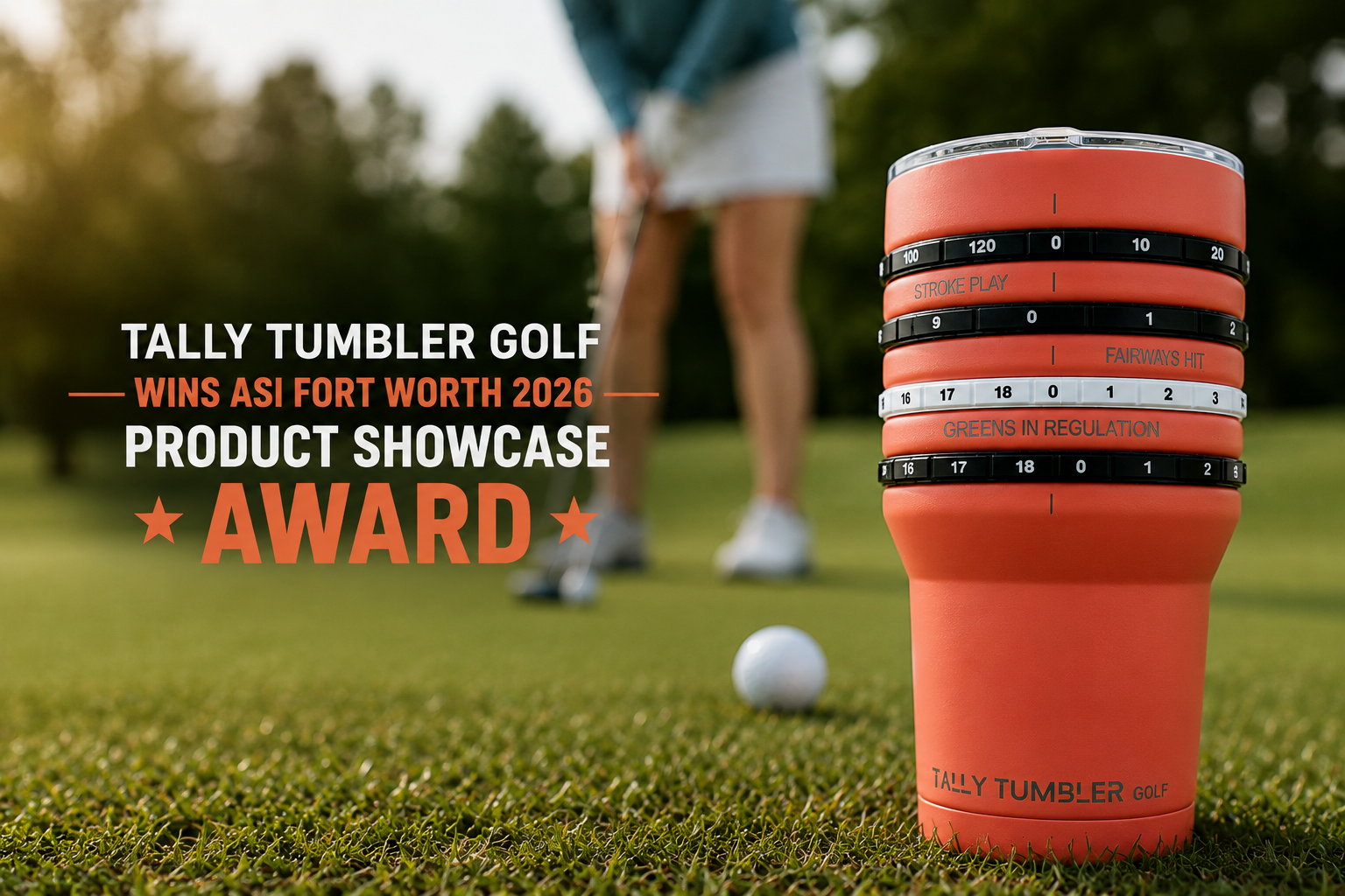 Tally Tumbler Wins ASI Fort Worth 2026 Product Showcase Award